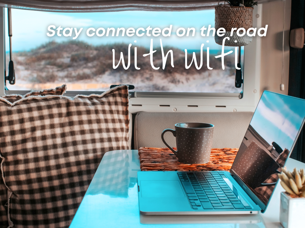 Stay Connected on the Road: Fitting WiFi to Your Motorhome, Campervan or Caravan
