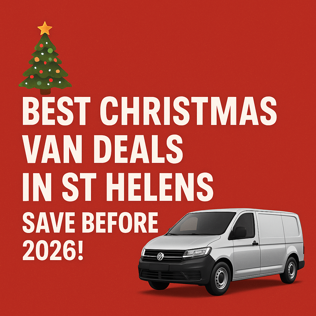 Best Christmas Van Deals in St Helens: Save Before 2026!
