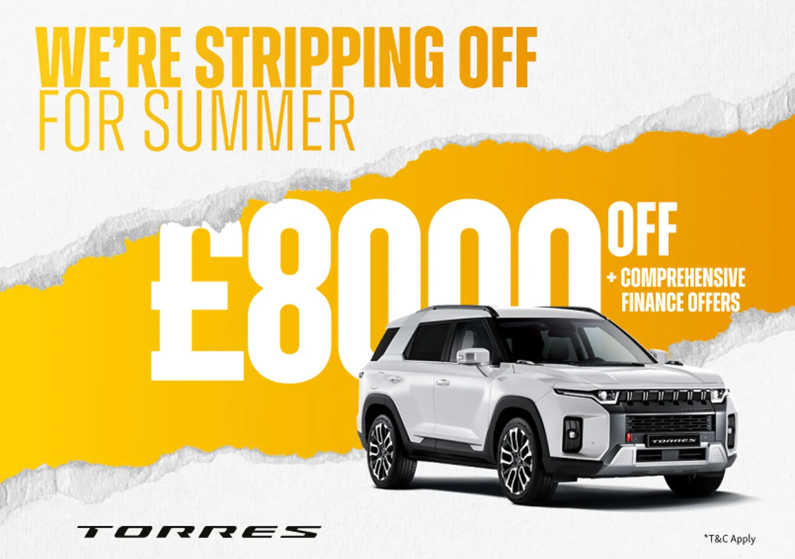 £8000 off the Torres